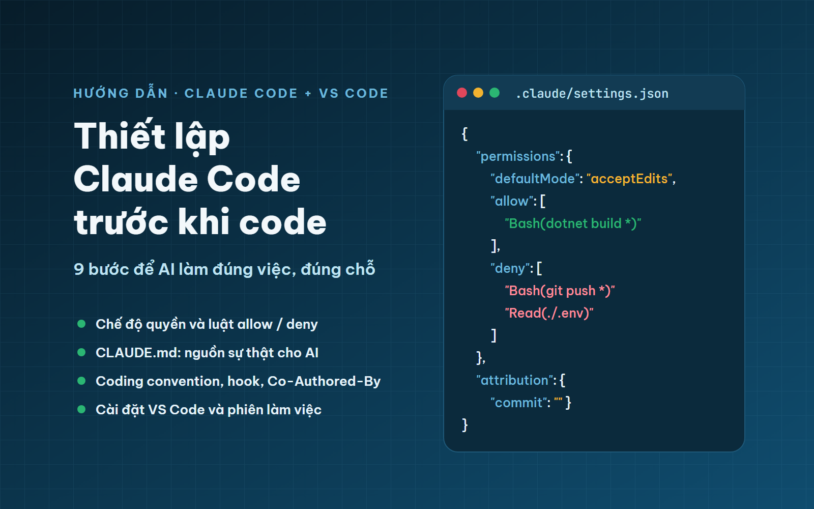 Ảnh bìa bài viết Thiết lập Claude Code trước khi code: 9 bước để AI làm đúng việc, đúng chỗ